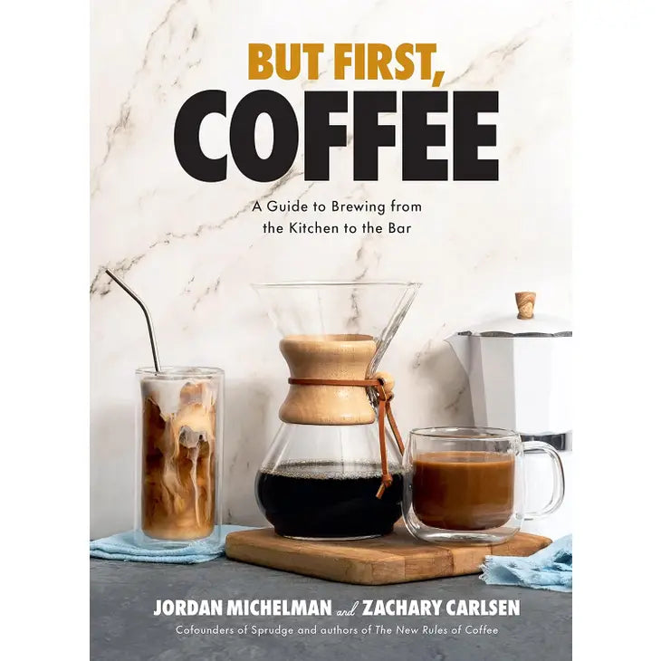 "But First, Coffee" Book